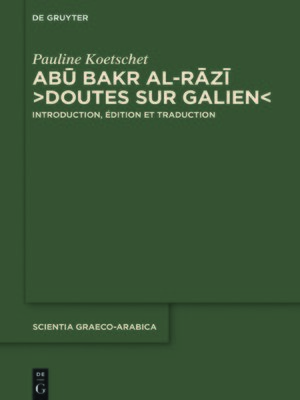 cover image of Abū Bakr al-Rāzī, "Doutes sur Galien"
